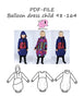 PDF-mønster/pattern: Balloon dress child size 98-164 (US 3T-14y)