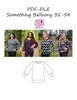 PDF-mønster/pattern: Something Balloony adult size 32-54 (2-24)