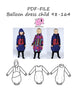 PDF-mønster/pattern: Balloon dress child size 98-164 (US 3T-14y)